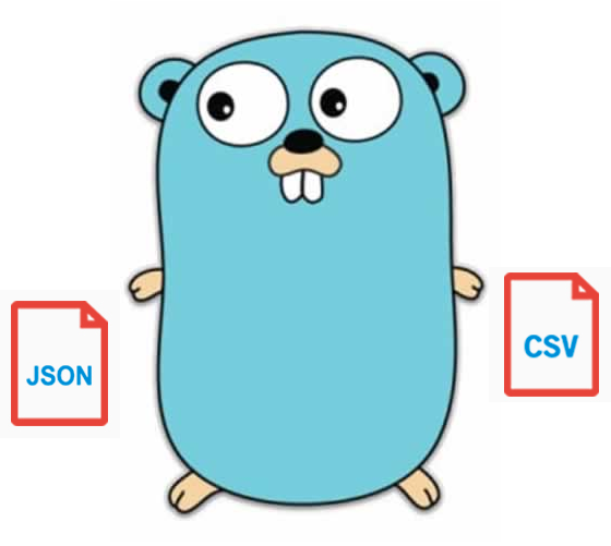 Golang, JSON & CSV Friends forever